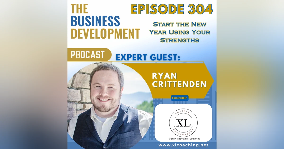 Start the New Year Using Your Strengths with Ryan Crittenden