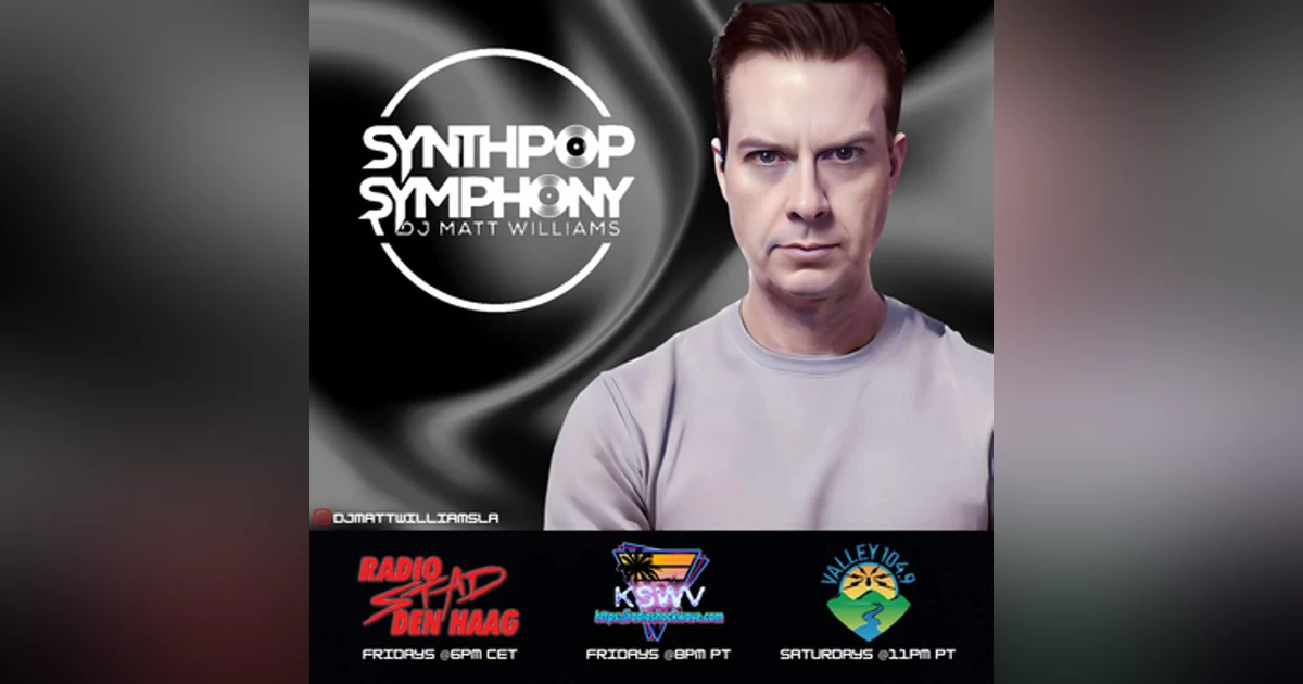 Synthpop Symphony 240 Electropop Synthwave Synthpop Italo plus new 80's Mix and DJ Ross Alexander!