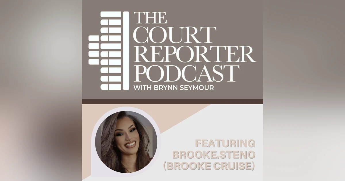 #7 - Learning Steno Theory, and All-Inclusive Steno Life with Brooke Cruise