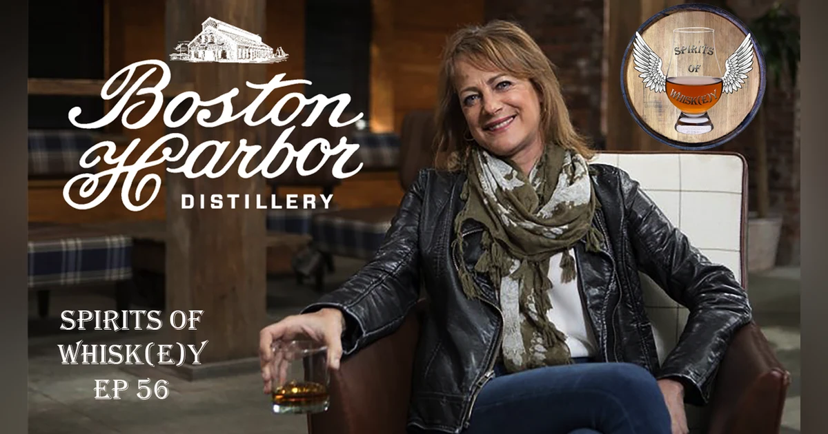 SOW EP 56 - Boston Harbor Distillery's First Lady, Rhonda Kallman