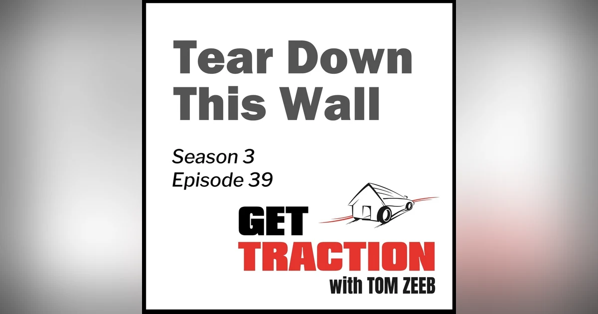 S3E39 - Tear Down This Wall!