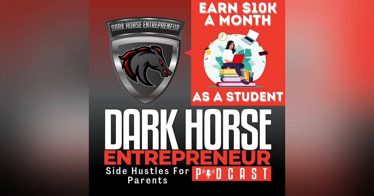 Unlock $10K/Month as a Student: Proven Strategies to Boost Your Income Now!