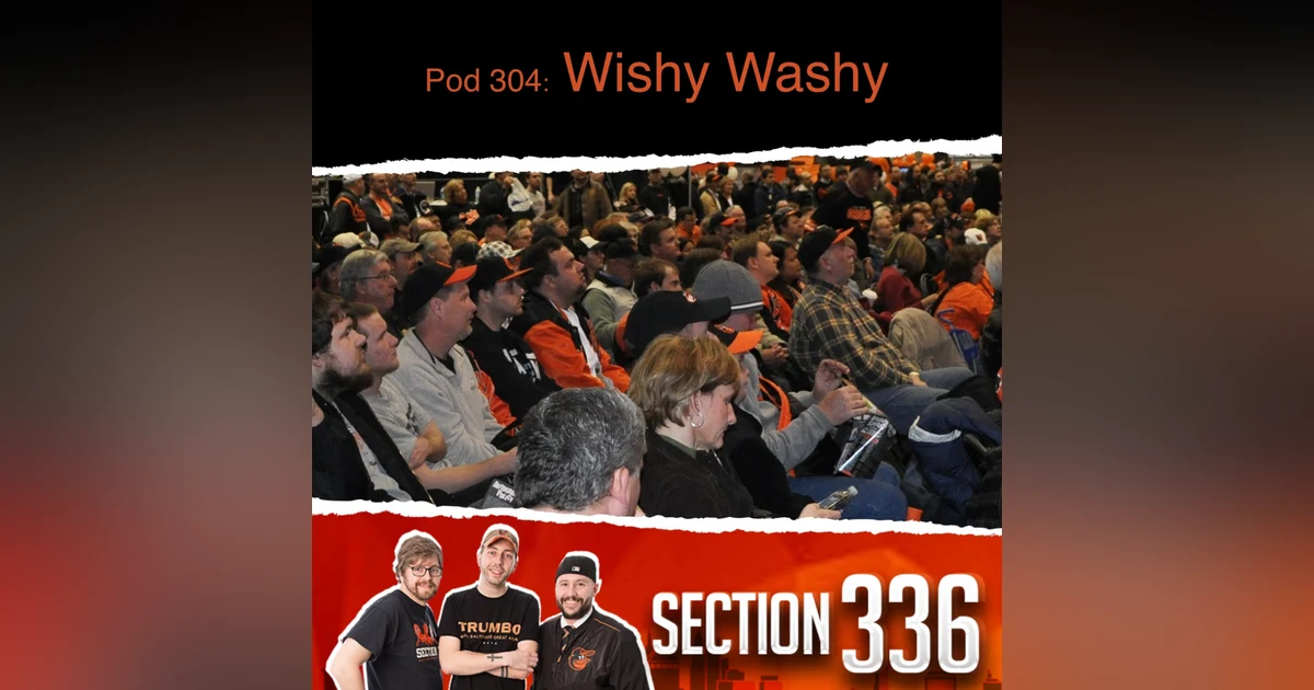 Pod 304 : Wishy Washy
