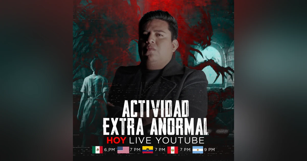 LIVE: Actividad Extra Anormal | No Es Normal.TV