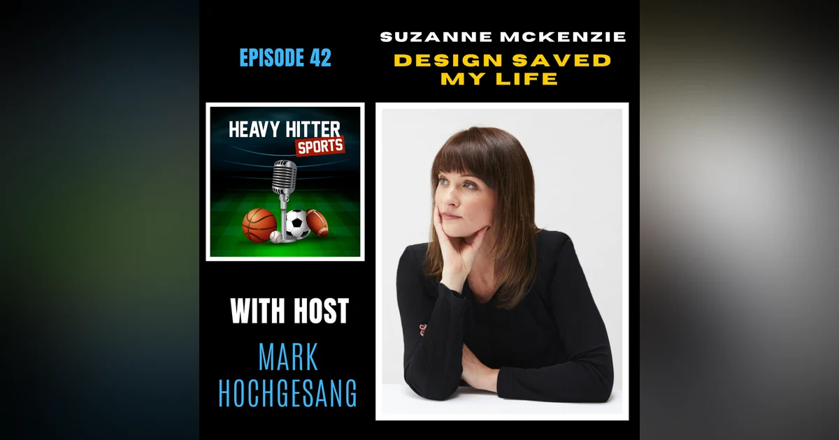 Suzanne McKenzie: Design Saved My Life