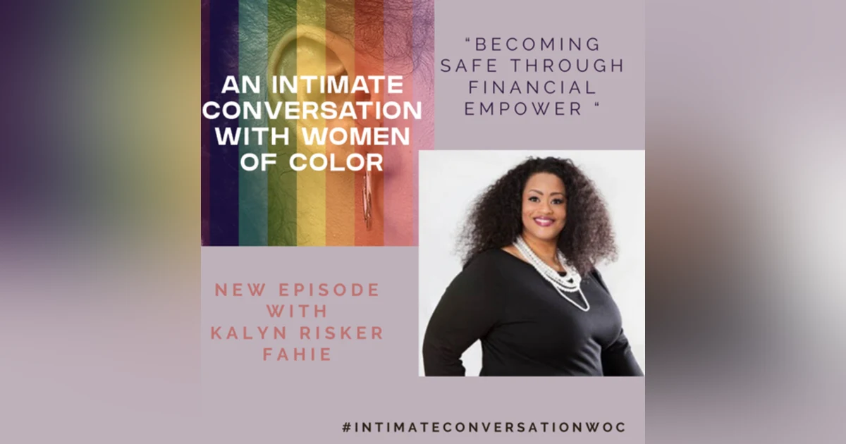 Stability for Survivors:  Freedom Through Financial Empowerment with Kalyn Risker Fahie