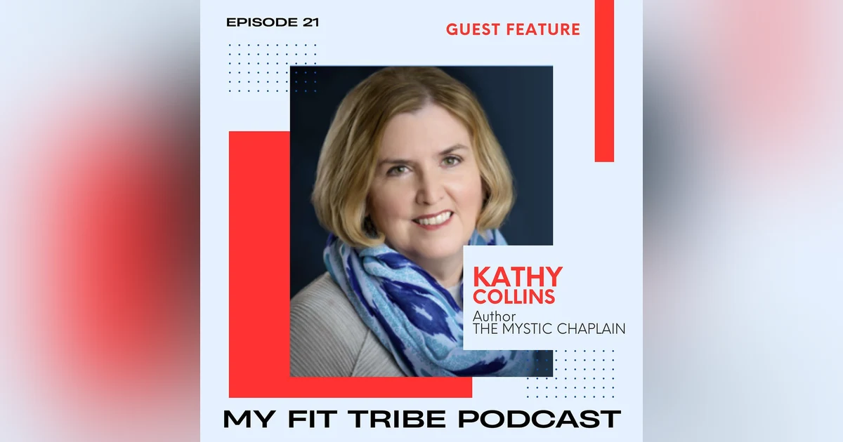 Kathy Collins- The Mystic Chaplain