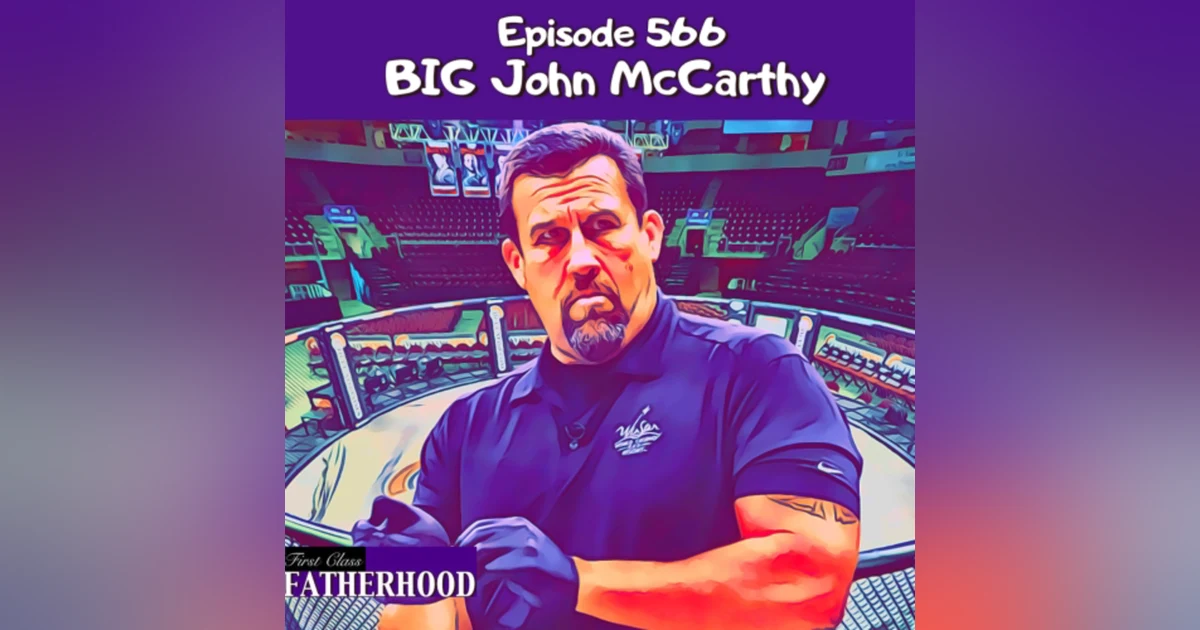 #566 BIG John McCarthy