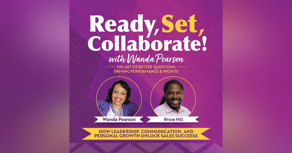 Better Questions, Better Clients with Bruce Hill