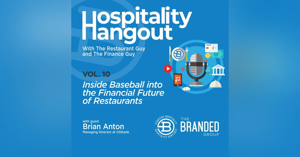 Inside Baseball into the Financial Future of Restaurants Vol. 10: Citibank