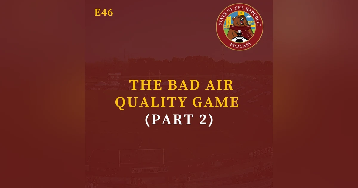 S1E46 - The Bad Air Quality Game (Part 2)
