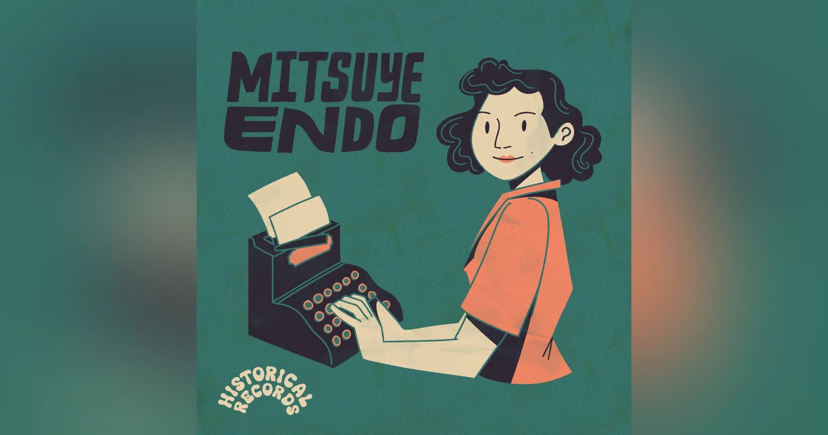 Historical Records: Mitsuye Endo (feat. Anna Suzuki)
