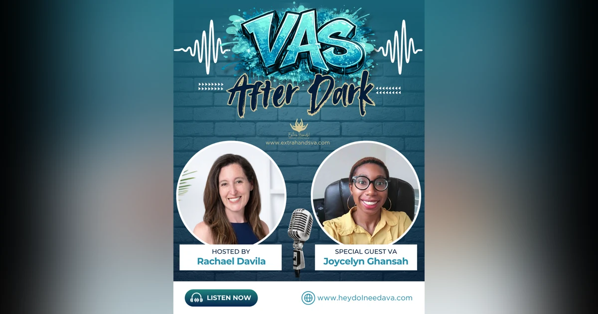 VAs After Dark with Joycelyn Ghansah