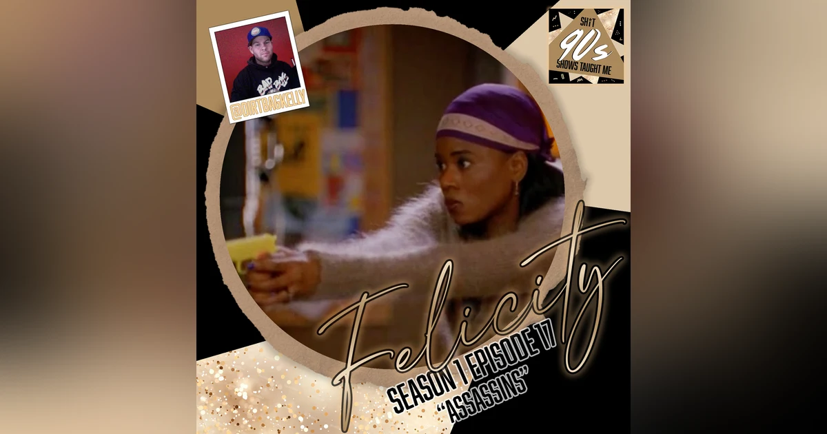 Felicity: Season 1 Episode 17 - Assassins