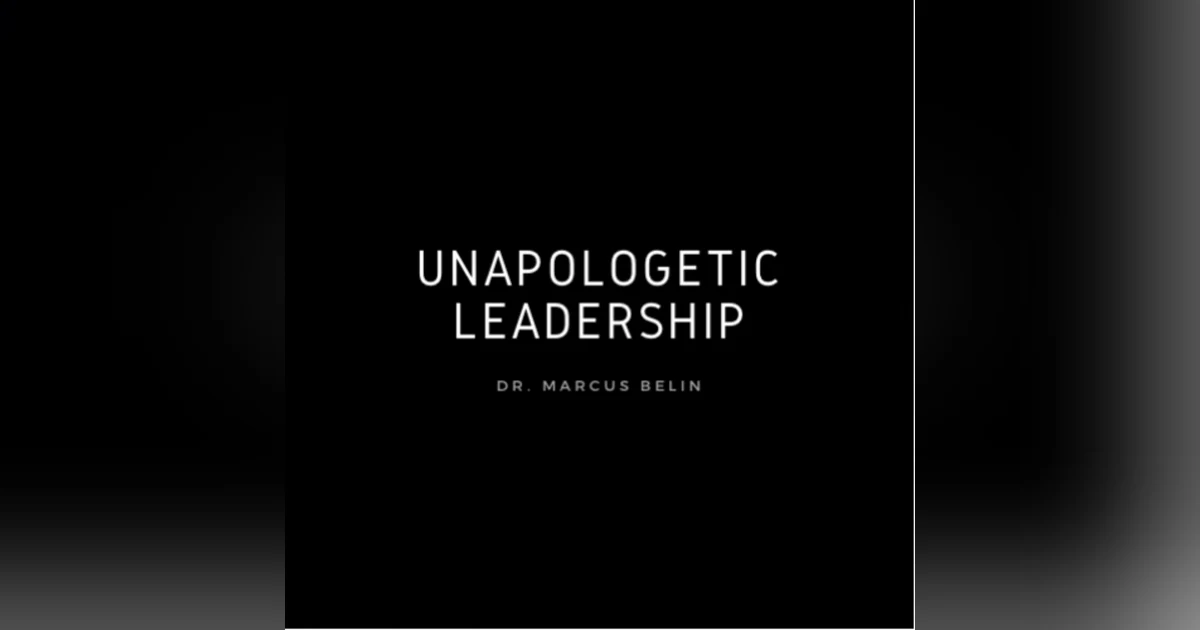 E1: Unapologetic Leadership: The Launch