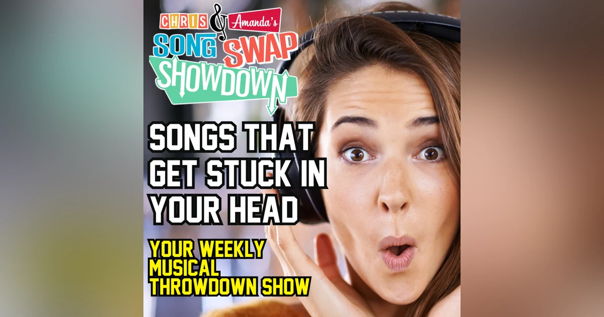 Songs That Get Stuck In Your Head