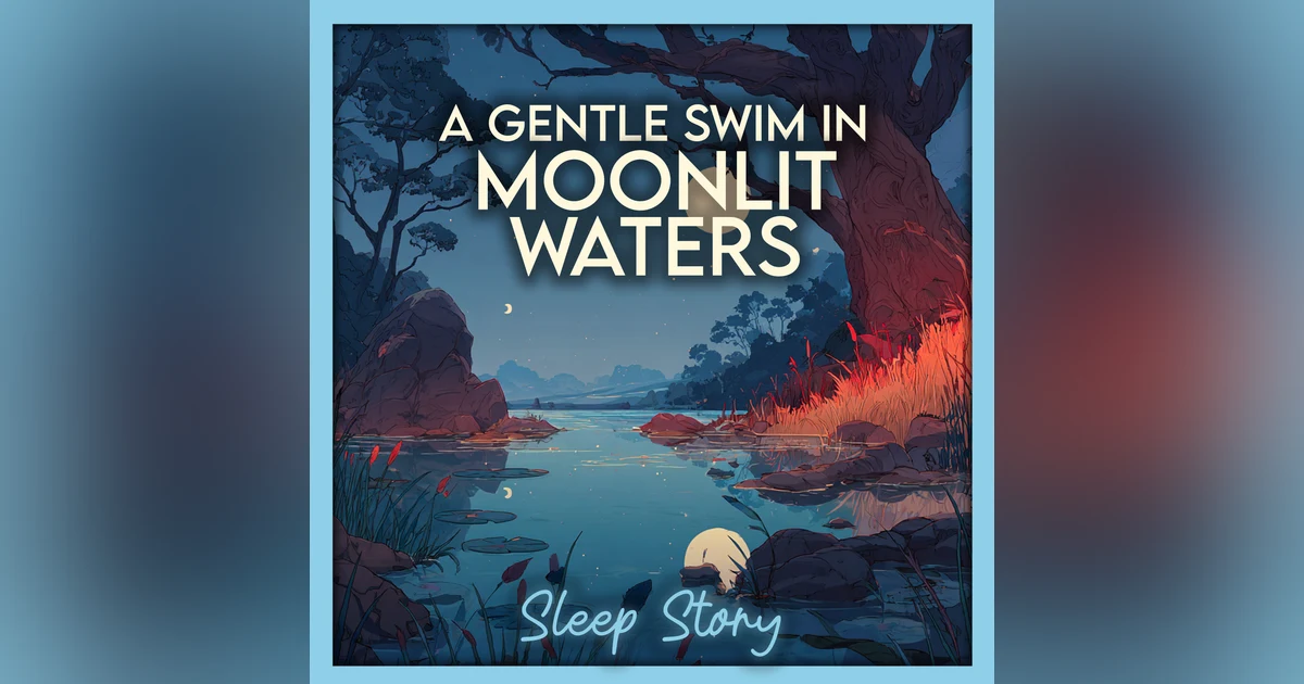 The Moonlit Bay | Cozy Bedtime Story for Adults with Ocean Sounds, Calming Storytelling, and Sleep Meditation
