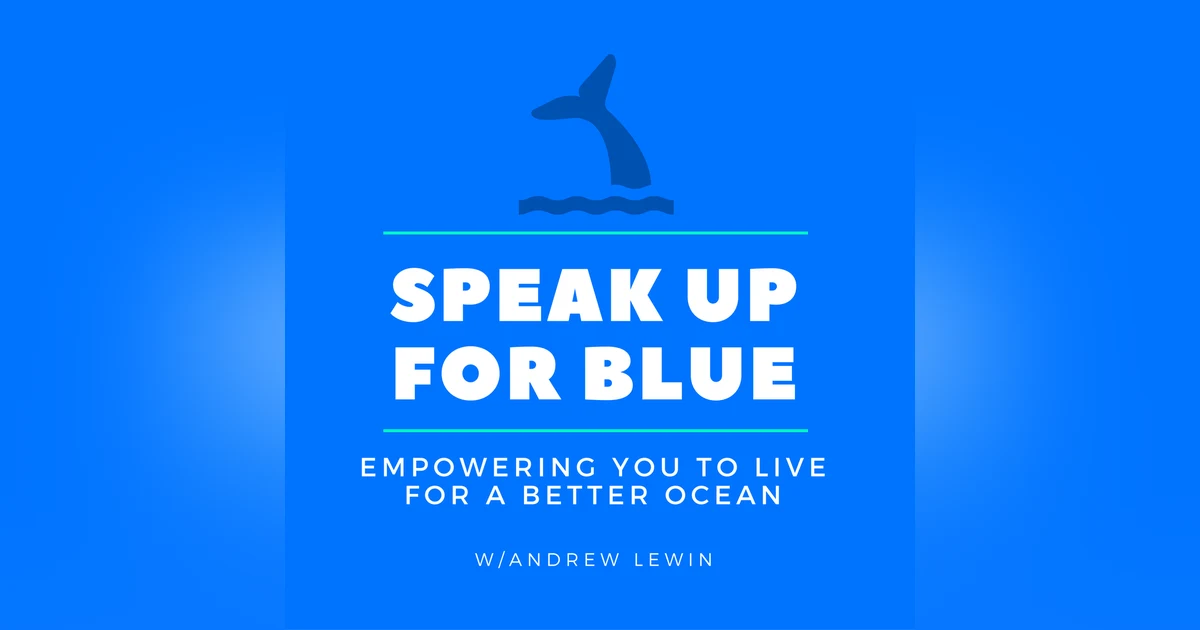 SUFB 248: Marine Protected Areas and the Donal Trump Era with John Davies