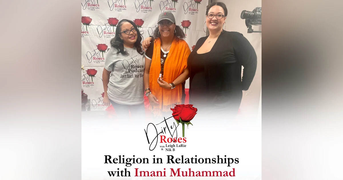 Religion in Relationships, Imani Muhammad