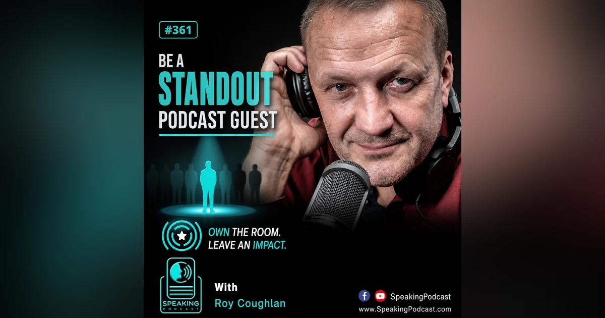 #361 Be a Standout Podcast Guest: David Goldberg's Masterclass on Professional Presence (Part 5)