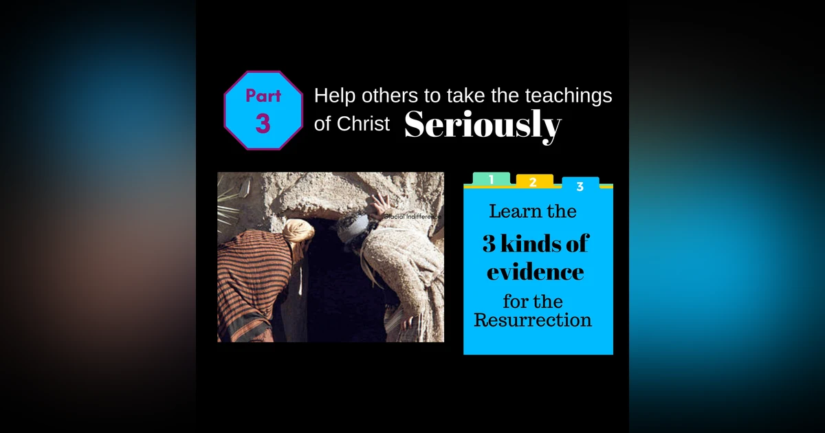 Resurrection Evidence: Eyewitnesses E05