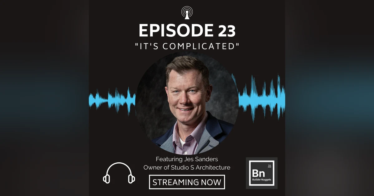 EP 23: It's Complicated