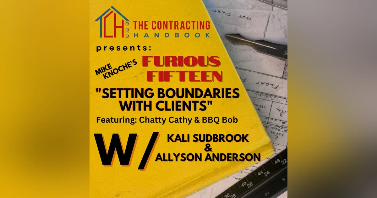 Furious Fifteen: "Setting Boundaries w/ Clients" Kali Sudbrook and Allyson Anderson Return