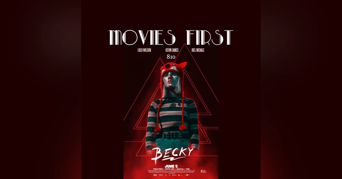 Becky (Action, Drama, Horror) (the @MoviesFirst review)