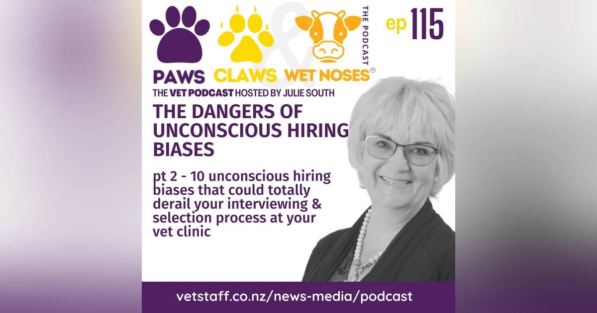 Cognitive and Unconscious Biases - vet clinic interview blind spot dangers - pt 2 - 115