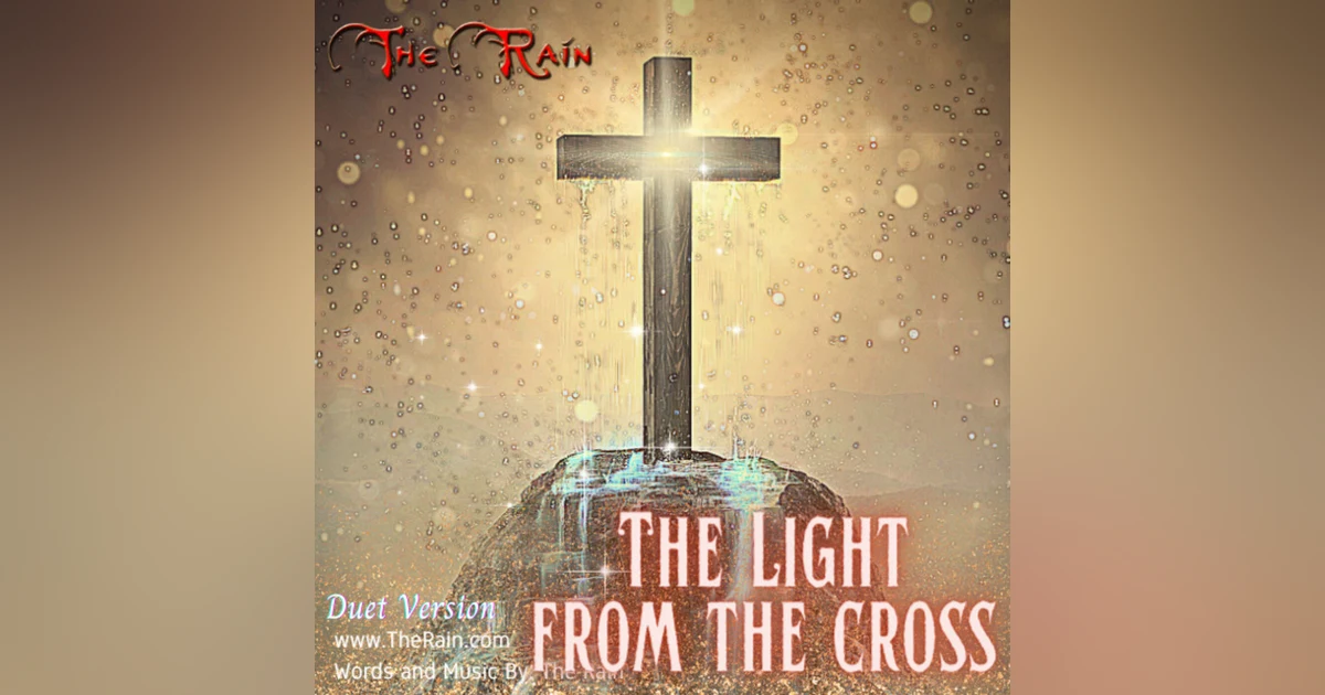 The Light From The Cross