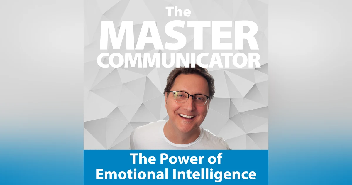 17: The Power of Emotional Intelligence