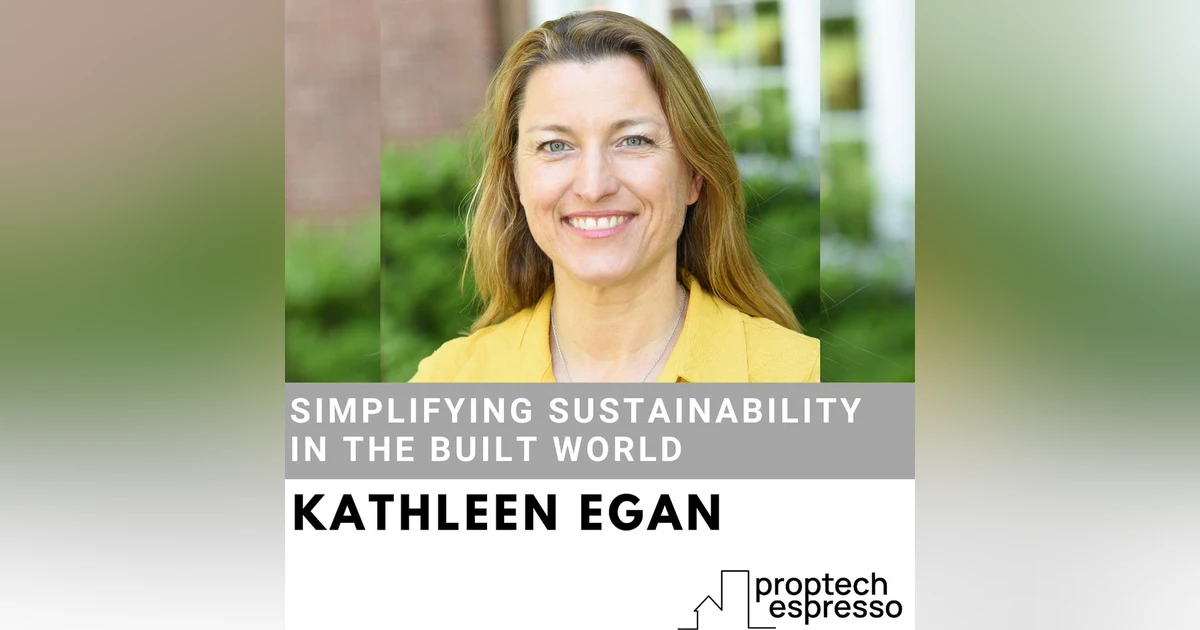 Kathleen Egan - Simplifying Sustainability in the Built World