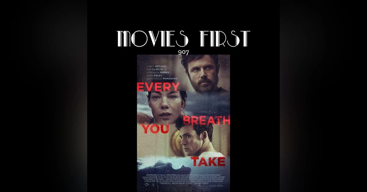 Every Breath You Take (Drama, Mystery, Thriller) (the @MoviesFirst review)