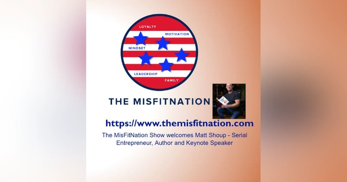 🎙️ Join us on The MisFitNation Show with Host Rich LaMonica as we welcome Matt Shoup! 🎙️