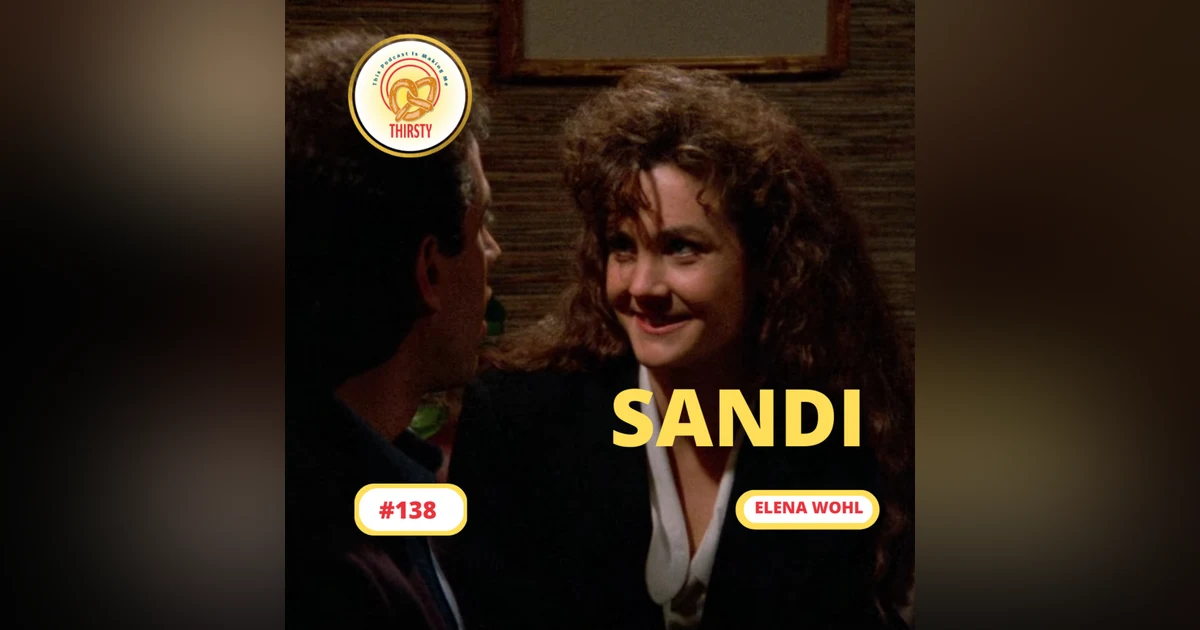 Seinfeld Podcast | Elena Wohl | 138