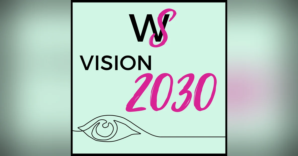 Vision 2030: Preparing Women for the $30 Trillion Wealth Transfer