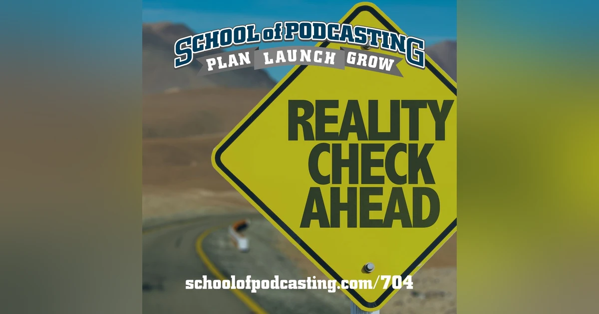 Podcast Launch Reality Check