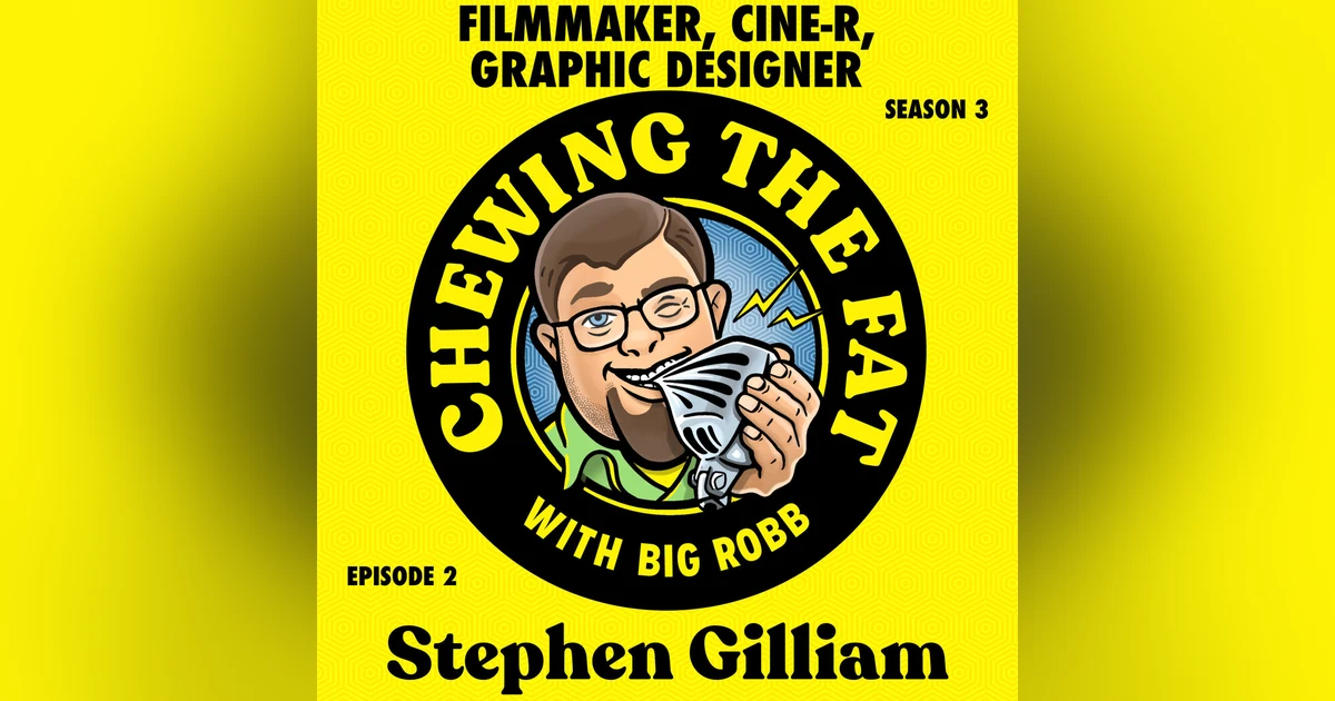 Stephen Gilliam, Filmmaker, Cine-r, Graphic Designer