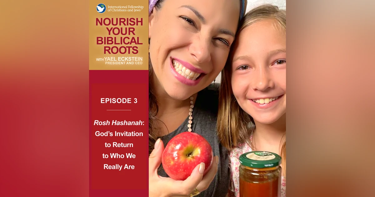 Rosh Hashanah: God's Invitation to Return to Who We Really Are