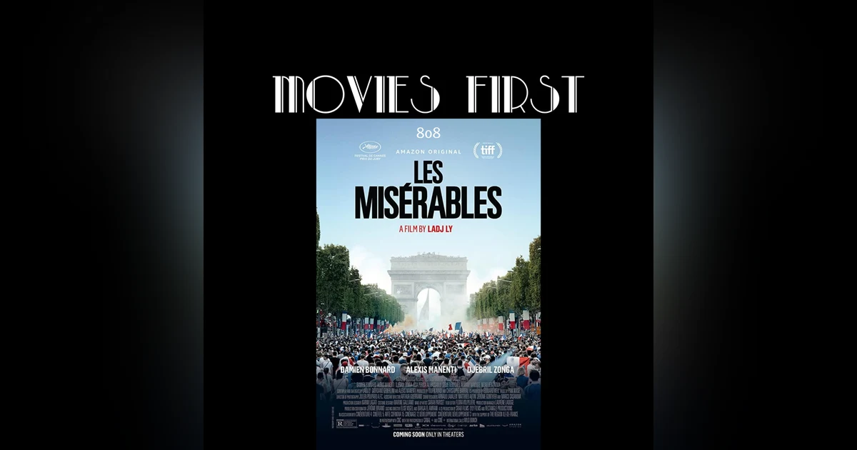 Les Miserable (France) (Crime, Drama, Thriller) (the @MoviesFirst review)