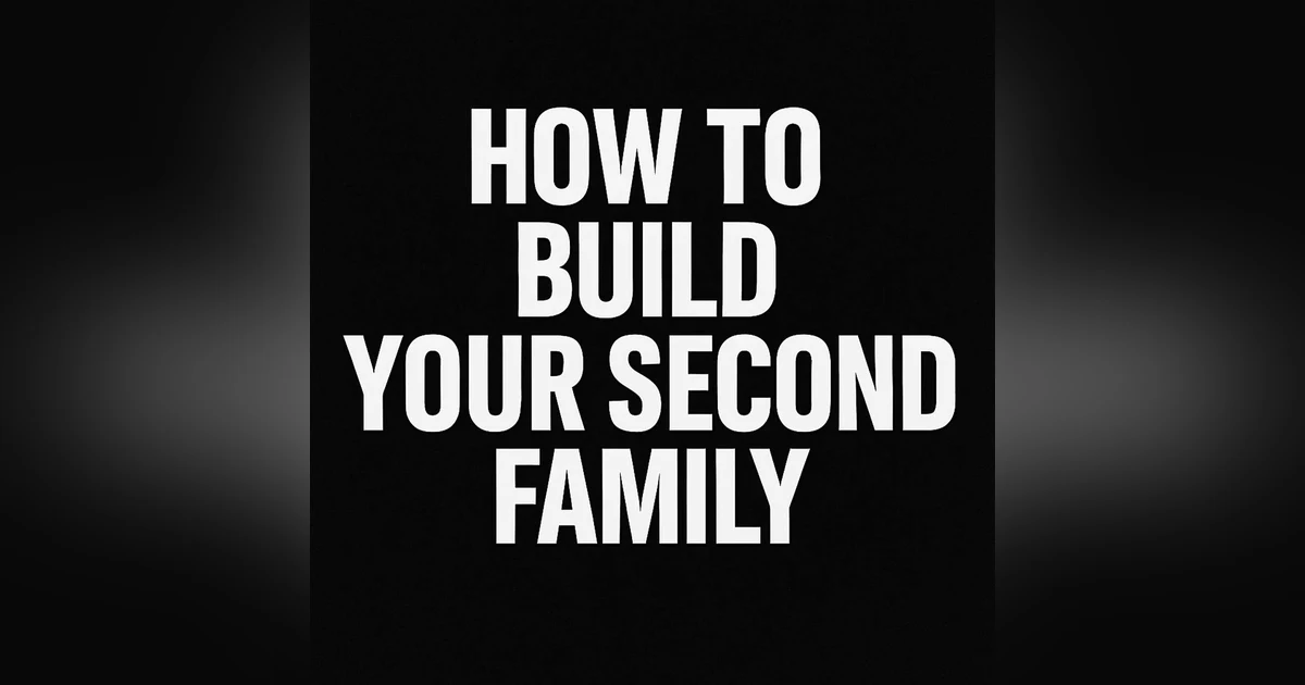 976. Build Your 2nd Family