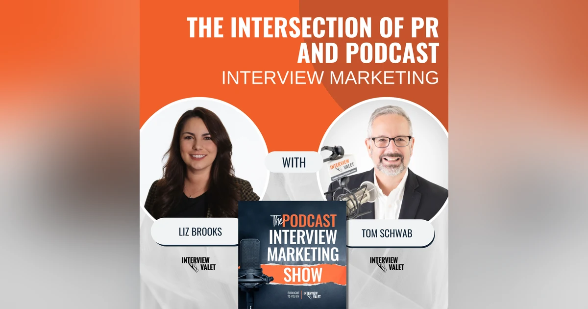 The Intersection of PR and Podcast Interview Marketing