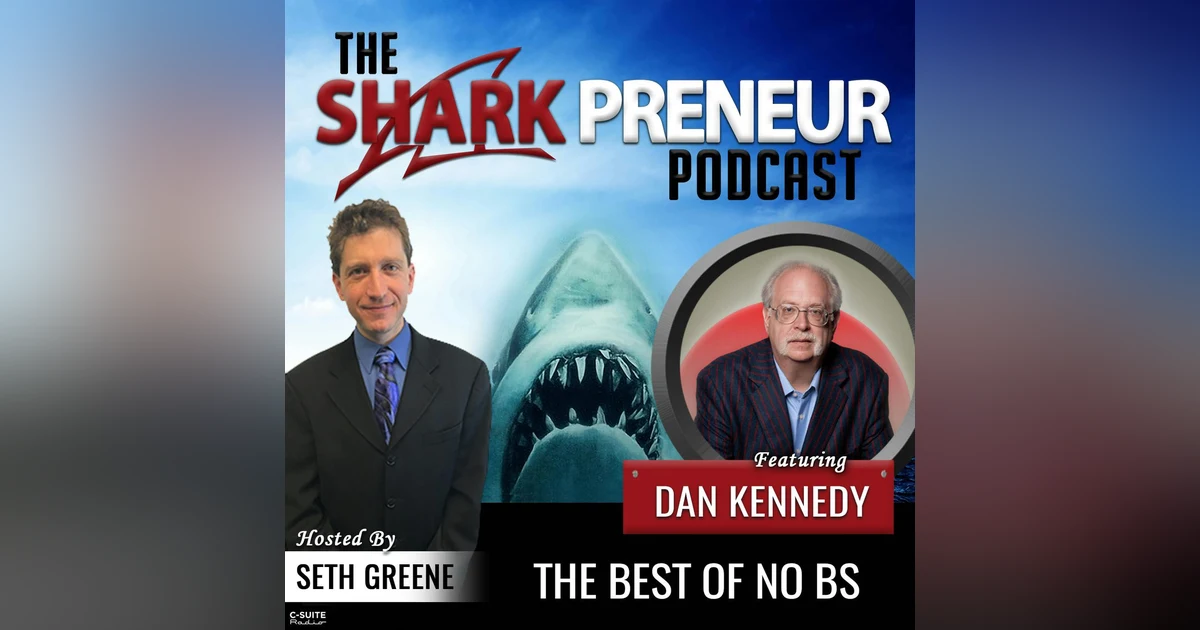 835: The Best of No BS with Dan Kennedy
