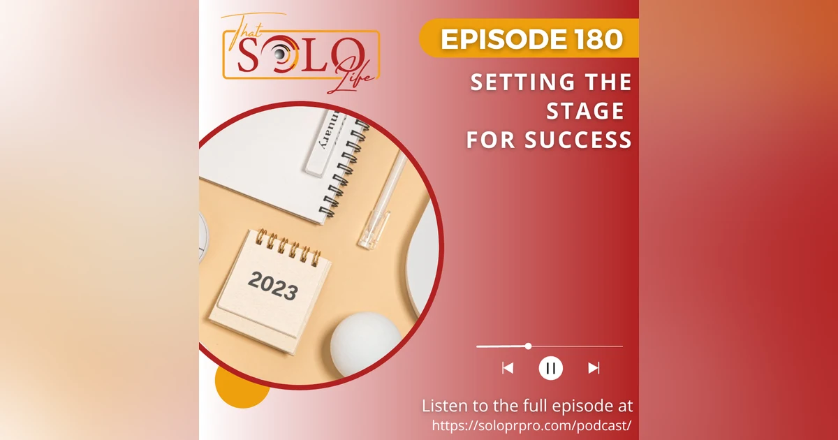 Setting the Stage for Success - Episode 180