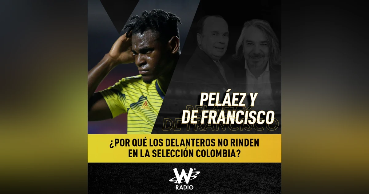 Los delanteros de Colombia: ¿qué pasa en la selección?