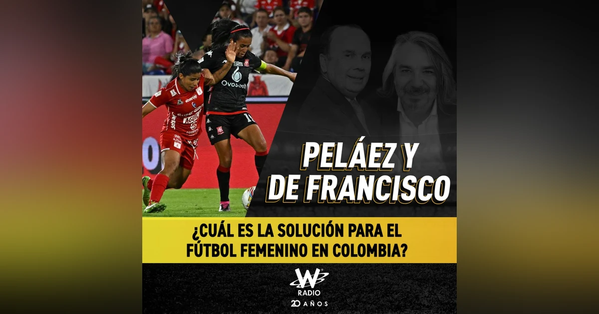 ¿Cuál es la solución para el fútbol femenino en Colombia?