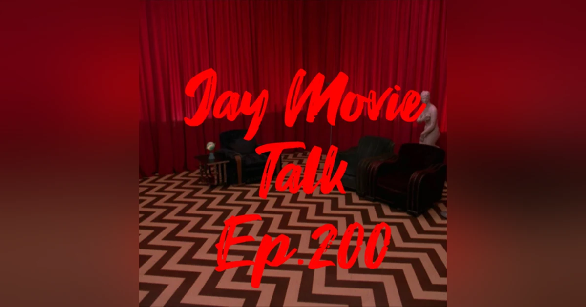 Jay Movie Talk Ep.200