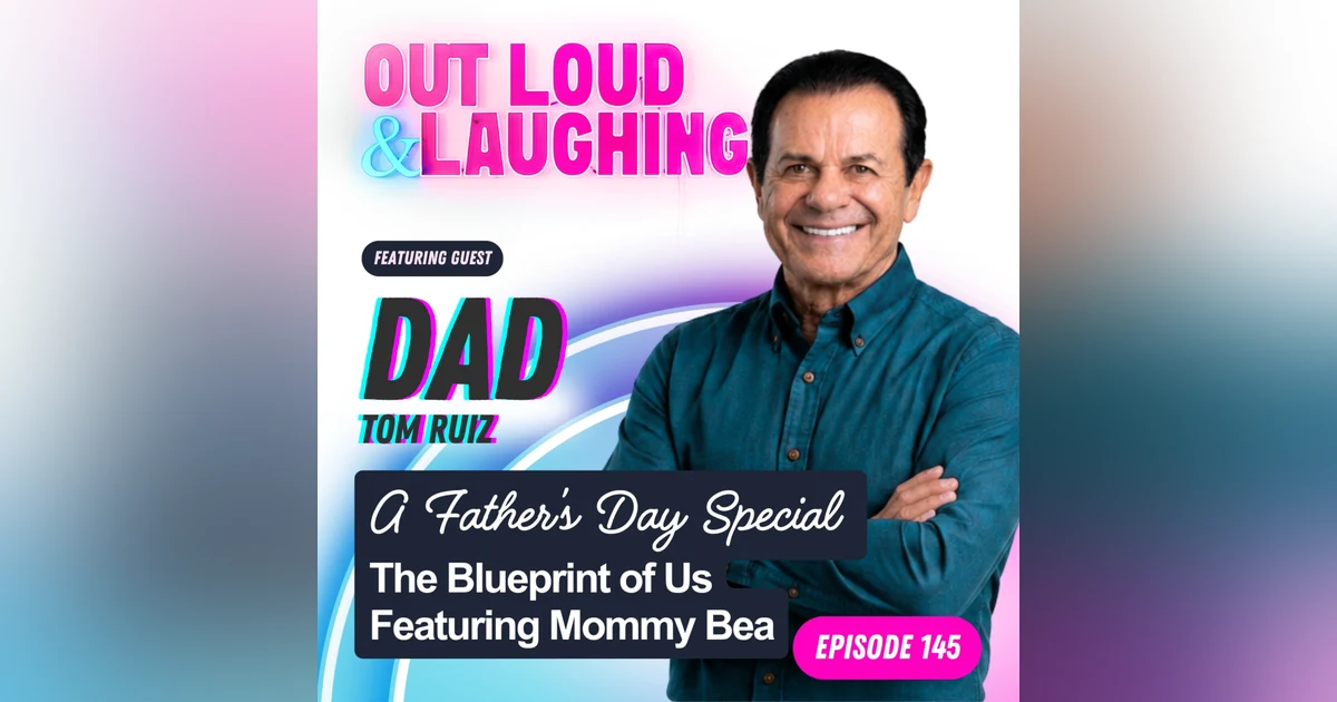 A Father’s Day Special The Blueprint of Us Featuring Dad Tom