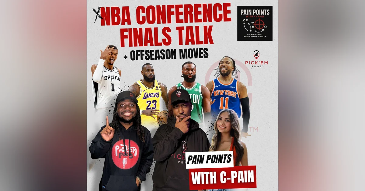🏀 Knicks Taking Over the East?! 😳 Lakers & Celtics Offseason Pressure | Pain Points Ep. 20