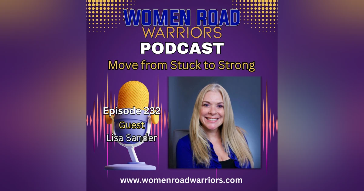 Move from Stuck to Strong: Healing, Faith & Finding Purpose